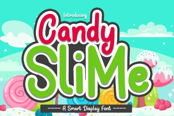 Candy Slime: A Modern Display Font for Creative Projects