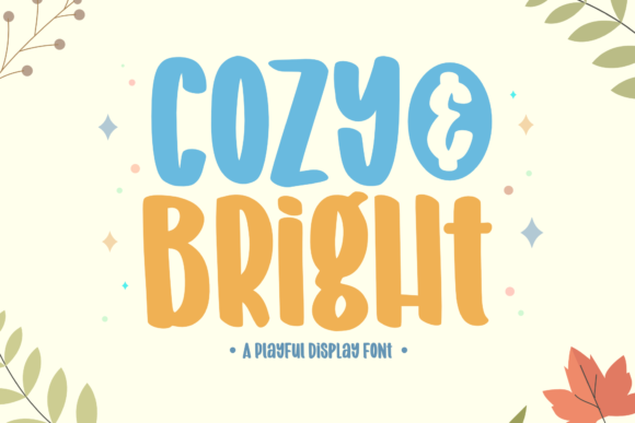 Cozy and Bright: A Playful Font for Joyful Designs