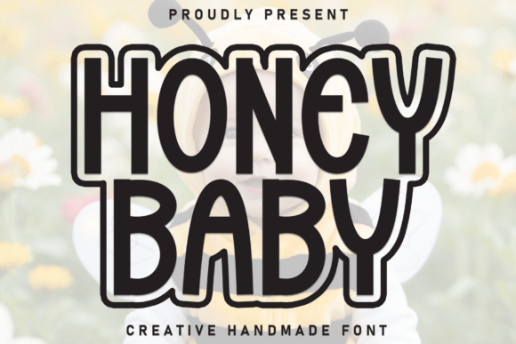 Honey Baby: A Sweet and Friendly Handwritten Display Font