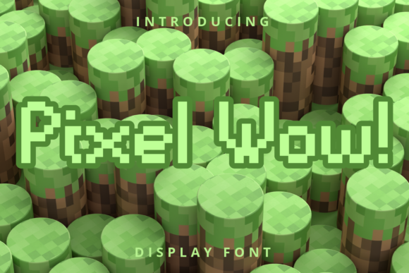 Pixel Wow: A Modern Display Font with a Digital Edge