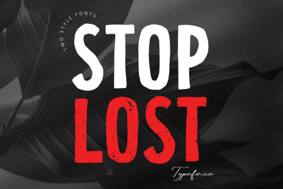 Stop Lost: The Street Art Display Font for Bold Projects